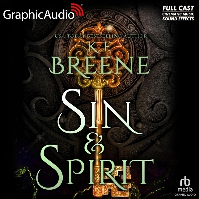 Sin and Spirit [ Dramatized Adaptation]: Demigods of San Francisco 4 Adapted ed.