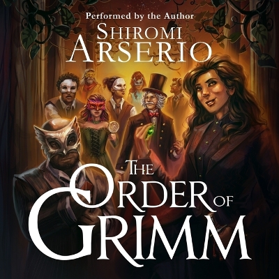 Order of Grimm Unabridged edition