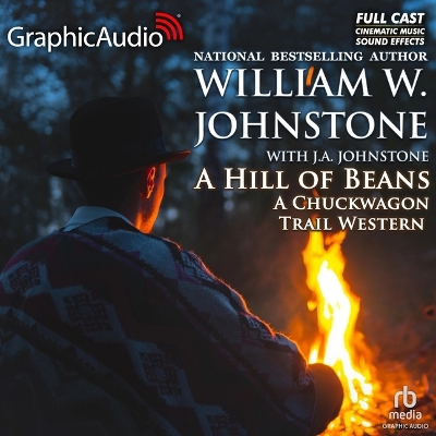 Hill of Beans [ Dramatized Adaptation]: The Chuckwagon Trail 3 Adapted ed.