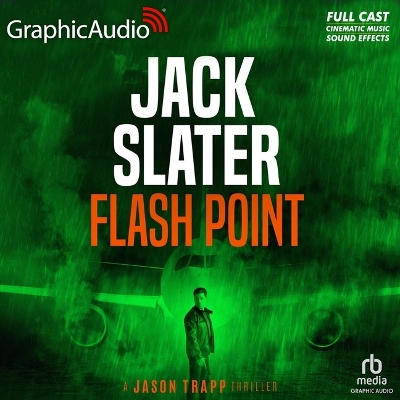 Flash Point [ Dramatized Adaptation]: Jason Trapp 3 Adapted ed.