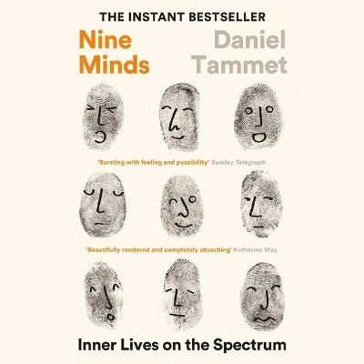 Nine Minds: Inner Lives on the Spectrum Unabridged edition