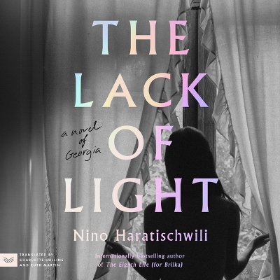 Lack of Light: A Novel of Georgia Unabridged edition