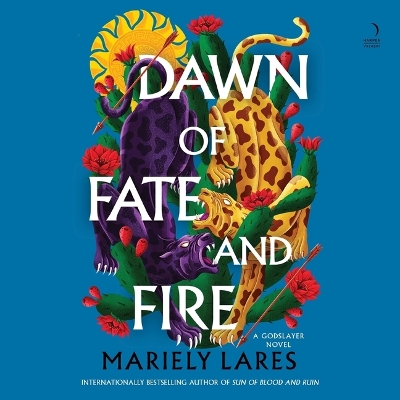 Dawn of Fate and Fire Unabridged edition