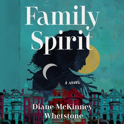 Family Spirit Unabridged edition