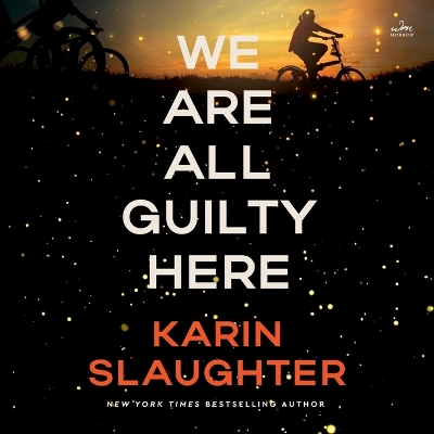 We Are All Guilty Here Unabridged edition