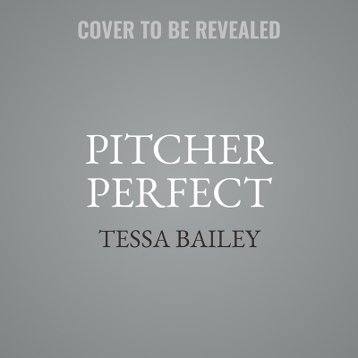 Pitcher Perfect Unabridged edition