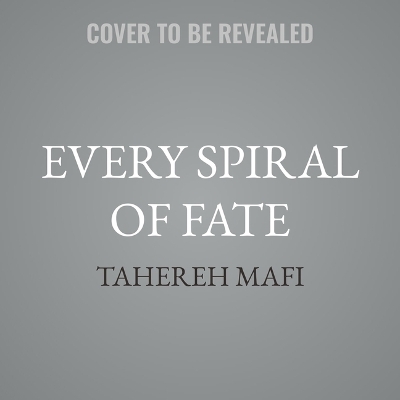 Every Spiral of Fate Unabridged edition