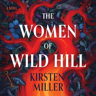 Women of Wild Hill Unabridged edition