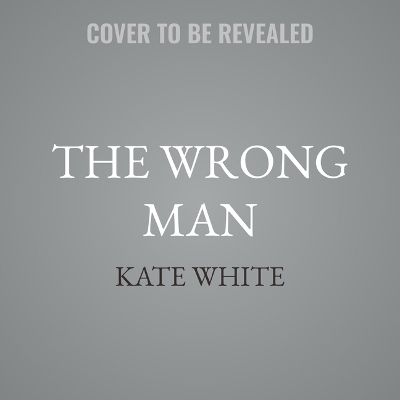 Wrong Man: A Novel of Suspense Unabridged edition