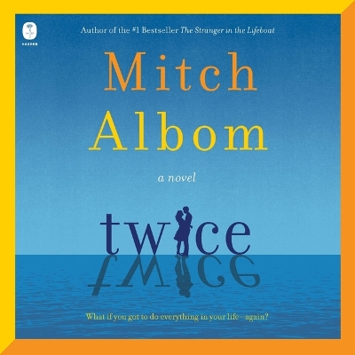 Twice Unabridged edition