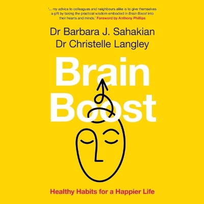 Brain Boost: Healthy Habits for a Happier Life Unabridged edition