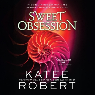 Sweet Obsession Unabridged edition