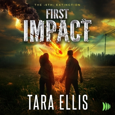 First Impact Unabridged edition