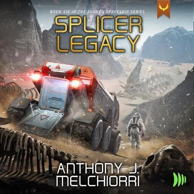 Splicer Legacy Unabridged edition