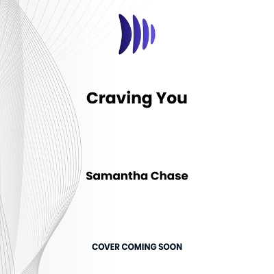 Craving You Unabridged edition