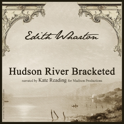 Hudson River Bracketed Unabridged edition