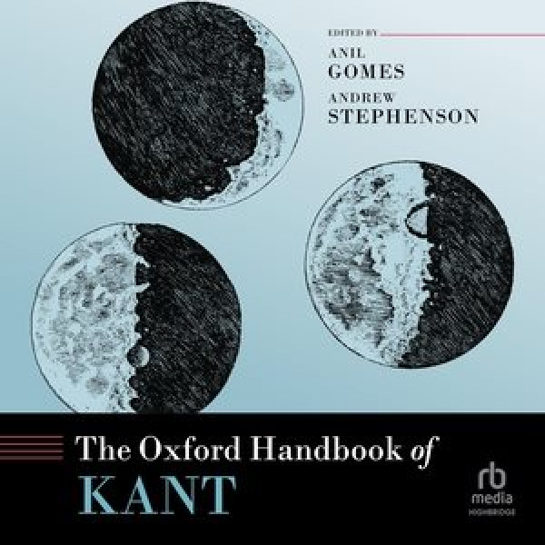 Oxford Handbook of Kant Unabridged edition