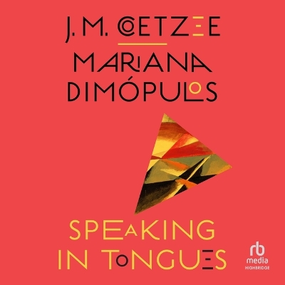Speaking in Tongues Unabridged edition