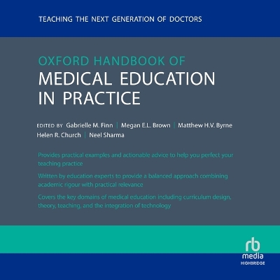 Oxford Handbook of Medical Education in Practice Unabridged edition