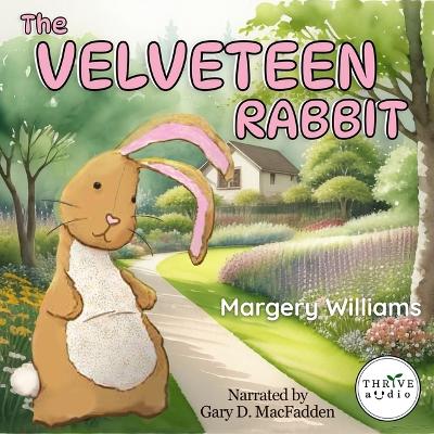 Velveteen Rabbit Unabridged edition