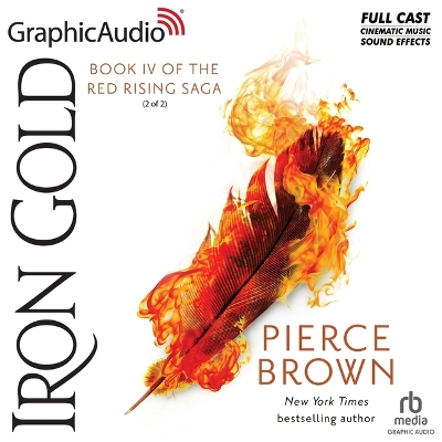Iron Gold (2 of 2) [ Dramatized Adaptation]: Red Rising 4 Adapted ed.