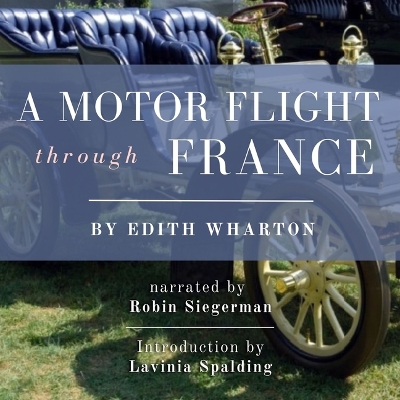 Motor Flight Through France Unabridged edition