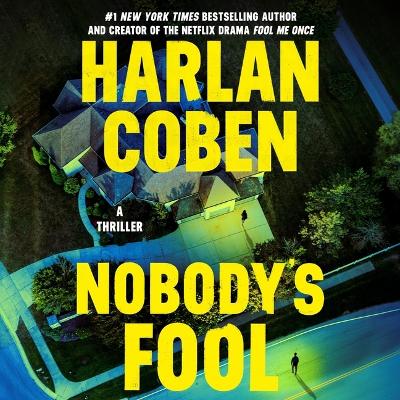 Nobody's Fool Unabridged edition