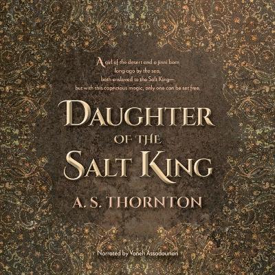 Daughter of the Salt King Unabridged edition