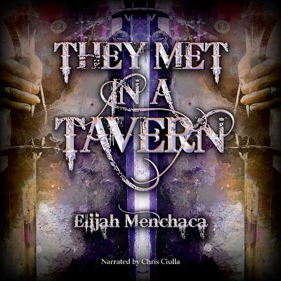 They Met in a Tavern Unabridged edition
