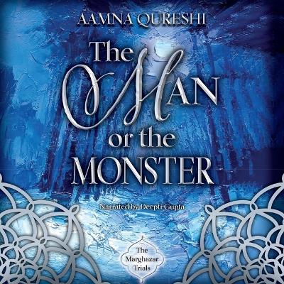 Man or Monster Unabridged edition