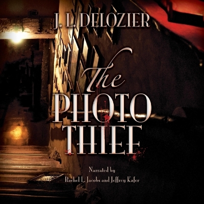 Photo Thief Unabridged edition