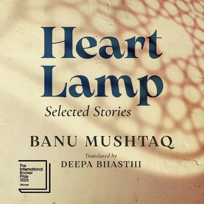 Heart Lamp: Selected Stories Unabridged edition