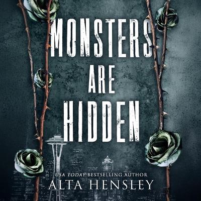 Monsters Are Hidden Unabridged edition