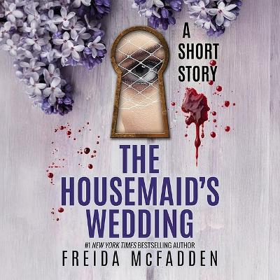 Housemaid's Wedding: A Short Story Unabridged edition