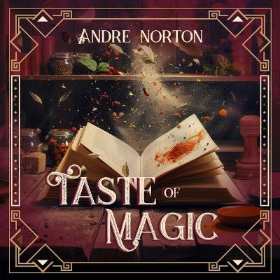 Taste of Magic Unabridged edition