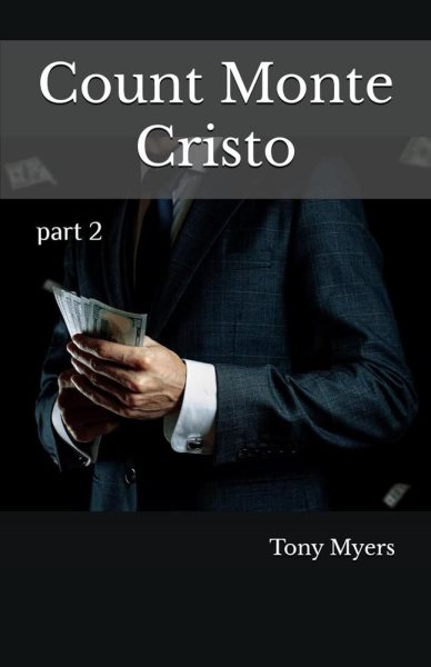 Count Monte Cristo: Monte Cristo Saga