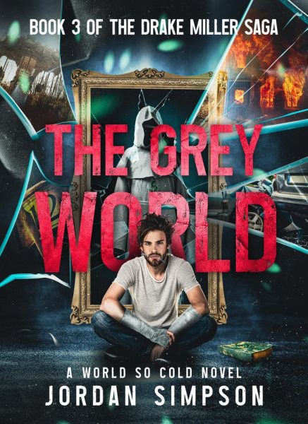 Grey World: A World So Cold Universe, #3