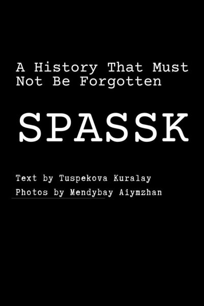 SPASSK: A History That Must Not Be Forgotten