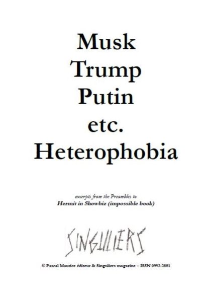 Musk, Trump, Putin, etc. Heterophobia: Artists & Satires, #12