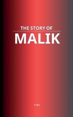 Story of Malik