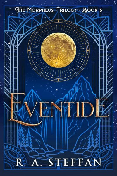 Eventide: The Morpheus Trilogy, #3