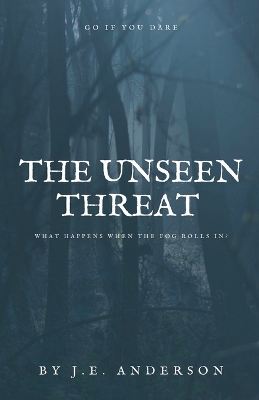 Unseen Threat