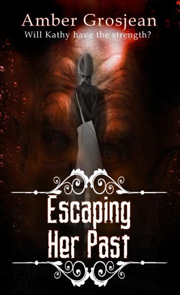 Escaping Her Past