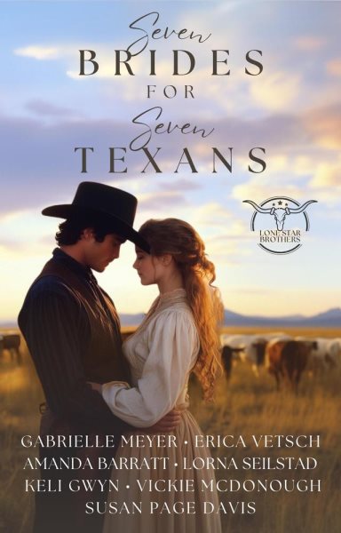 Seven Brides for Seven Texans: Lone Star Brothers, #1