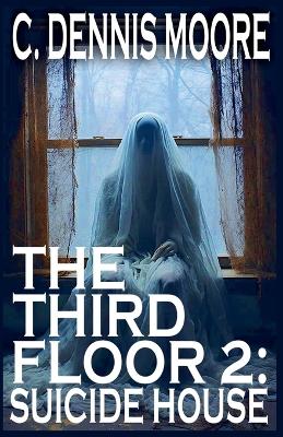 Third Floor 2: Suicide House