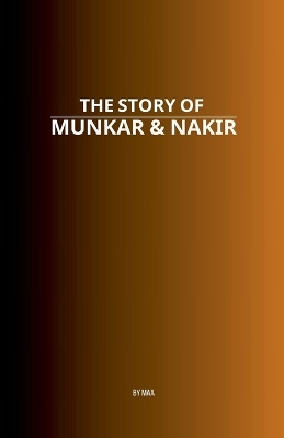 Story of Munkar & Nakir