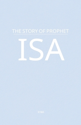 Story of Prophet Isa
