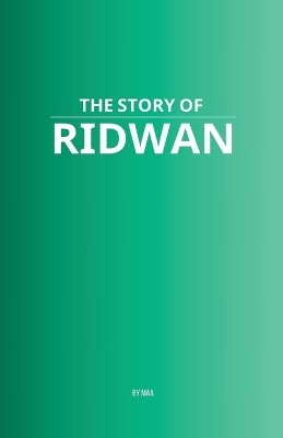 Story of Ridwan