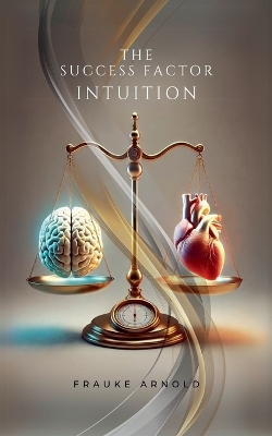 Success Factor Intuition