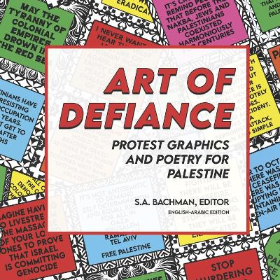 Art of Defiance: Protest Graphics and Poetry for Palestine